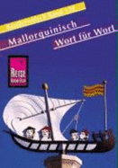 Mallorquinisch Wort FR Wort. Kauderwelsch (Paperback)