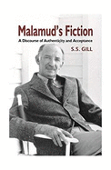 Malmud's Fiction: A Discourse of Authenticity and Acceptance