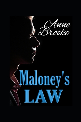 Maloney's Law - Brooke, Anne