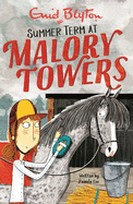 Malory Towers: Summer Term: Book 8