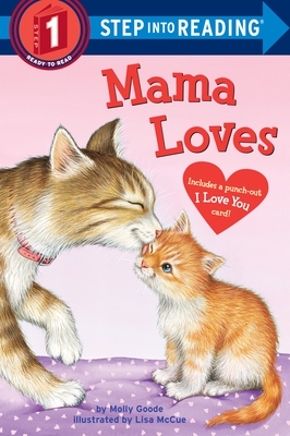Mama Loves - Goode, Molly