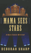 Mama Sees Stars
