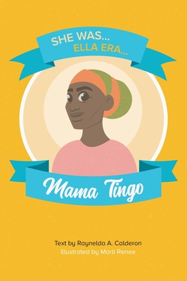 Mama Tingo - Calderon, Raynelda a