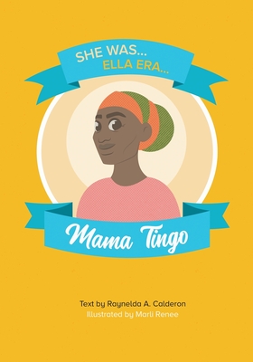 Mama Tingo - Calderon, Raynelda a