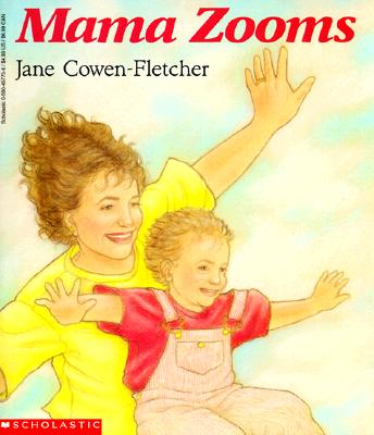 Mama Zooms - Cowen-Fletcher, Jane