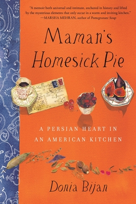 Maman's Homesick Pie - Bijan, Donia