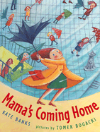 Mama's Coming Home