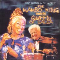 Mambo King Meets the Queen of Salsa - Tito Puente & Celia Cruz