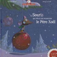 Mamie Poule Raconte - La Souris Qui Revait de Rencontrer Le Pere Noel