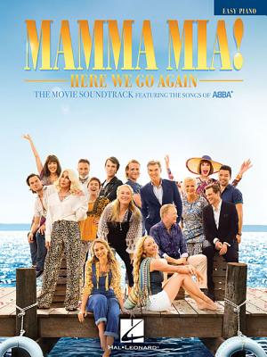Mamma Mia! - Here We Go Again: The Movie Soundtrack Featuring the Songs of Abba - ABBA (Composer)