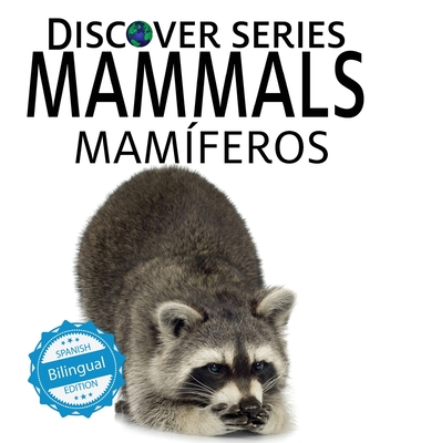 Mammals / Mamferos - Xist Publishing