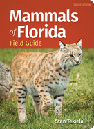 Mammals of Florida Field Guide