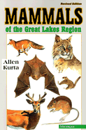 Mammals of the Great Lakes Region: Revised Edition