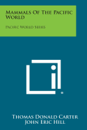 Mammals of the Pacific World: Pacific World Series