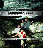 Mammoth Cave: The World's Longest Cave System