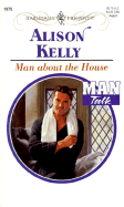 Man about the House - Kelly, Alison