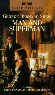 Man and Superman: BBC - Shaw, George Bernard, and Dramatization