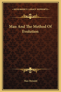 Man and the Method of Evolution