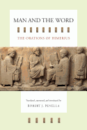 Man and the Word: The Orations of Himerius Volume 43