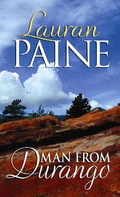 Man from Durango: A Western Duo - Paine, Lauran