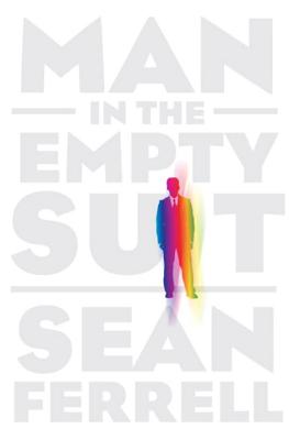 Man in the Empty Suit - Ferrell, Sean