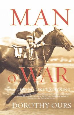 Man O' War: A Legend Like Lightning - Ours, Dorothy