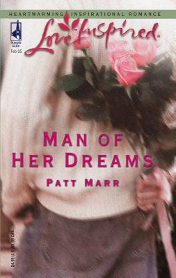 Man of Her Dreams - Marr, Patt