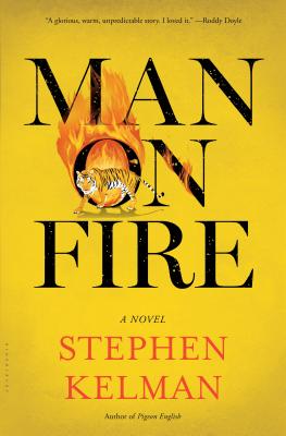 Man on Fire - Kelman, Stephen