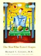 Man Who Tasted Shapes