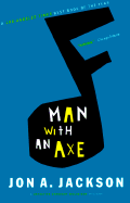 Man with an Axe: A Detective Sergeant Mullheisen Mystery