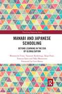 Manabi and Japanese Schooling: Beyond Learning in the Era of Globalisation