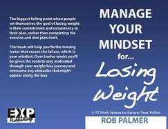Manage Your Mindset for Losing Weight