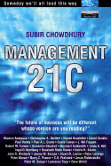 Management 21c: New Visions for a New Millennium