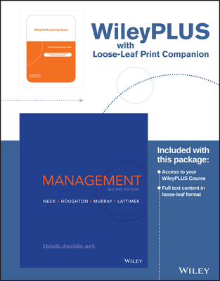 Management, 2e Wileyplus Learning Space Registration Card + Loose-Leaf Print Companion - Neck, Christopher P, and Houghton, Jeffery D, and Murray, Emma