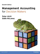 Management Accounting for Decision Makers with MyAccountingLab Access Card