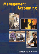Management Accounting (with Infotrac College Edition)