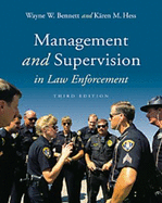 Management and Supervision in Law Enforcement (with Infotrac)