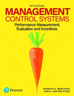 Management Control Systems - Merchant, Kenneth, and Van der Stede, Wim