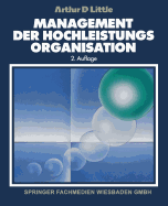 Management Der Hochleistungsorganisation