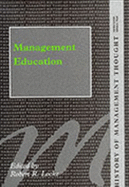 Management Education - Locke, Robert R