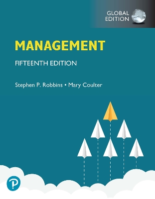 Management, Global Edition - Robbins, Stephen, and Coulter, Mary