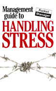 Management Guide to Handling Stress