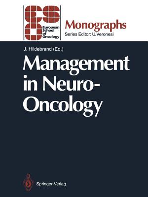 Management in Neuro-Oncology - Hildebrand, Jerzy (Editor)