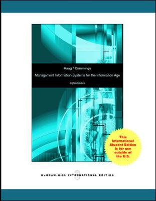 Management Information Systems for the Information Age - Haag, Stephen, and Cummings, Maeve