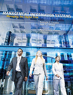 Management Information Systems: Managing the Digital Firm - Laudon, Kenneth C, and Laudon, Jane P, and Brabston, Mary Elizabeth