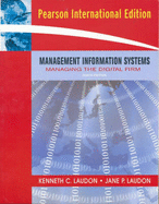 Management Information Systems: Managing the Digital Firm - Laudon, Jane Price, and Laudon, Kenneth C.