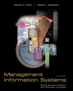 Management Information Systems: Solving Business Problems with Information Technology - Post, Gerald V.