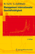 Management Internationaler Gesch Ftst Tigkeit - Fuchs, Manfred, and Apfelthaler, Gerhard