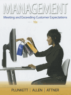 Management: Meeting and Exceeding Customer Expectations