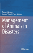 Management of Animals in Disasters